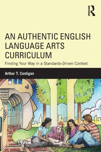 An Authentic English Language Arts Curriculum