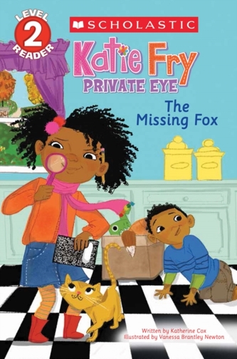 The Missing Fox (Scholastic Reader, Level 2: Katie Fry, Private Eye #2)
