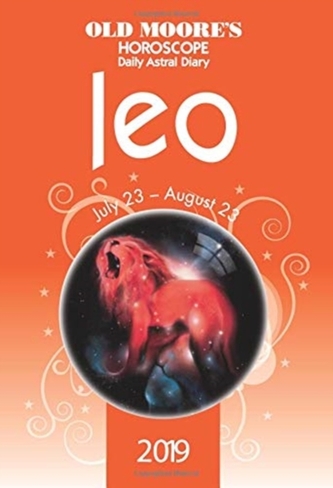 Old Moore's Horoscopes Leo 2019