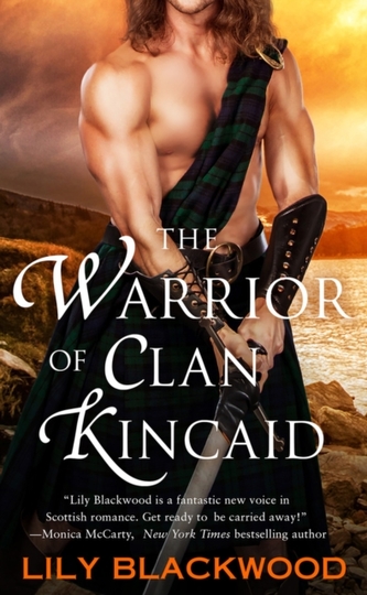 The Warrior of Clan Kincaid The Warrior of Clan Kincaid