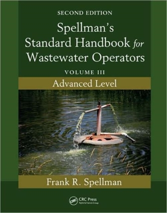 Spellman's Standard Handbook for Wastewater Operators
