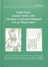 Giulio Aleni, Kouduo richao, and Christian-Confucian Dialogism in Late Ming Fujian