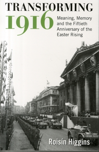 Transforming 1916