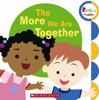 MORE WE ARE TOGETHER THE