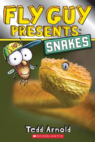 Fly Guy Presents: Snakes (Scholastic Reader, Level 2) Fly Guy Presents: Snakes (Scholastic Reader, Level 2)