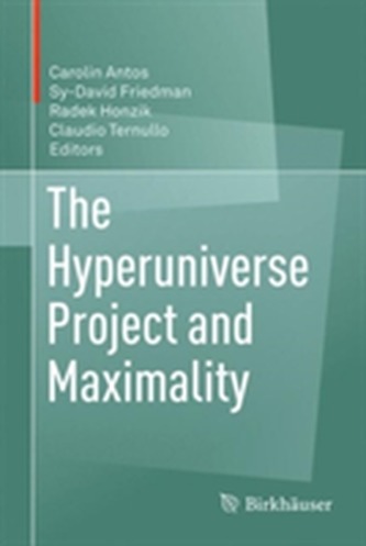 The Hyperuniverse Project and Maximality