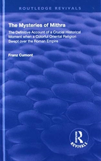 The Mysteries of Mithra