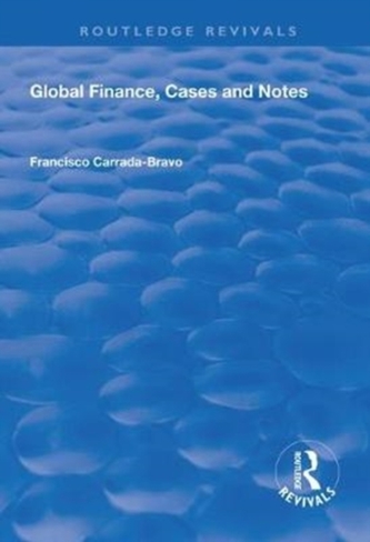 Global Finance, Cases and Notes