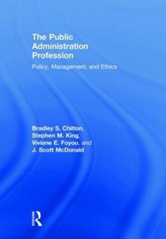 The Public Administration Profession