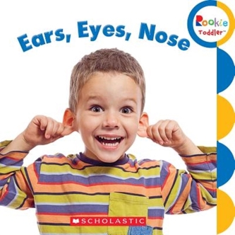 EARS EYES NOSE