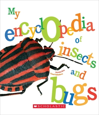 MY ENCYCLOPEDIA OF INSECTS & BUGS