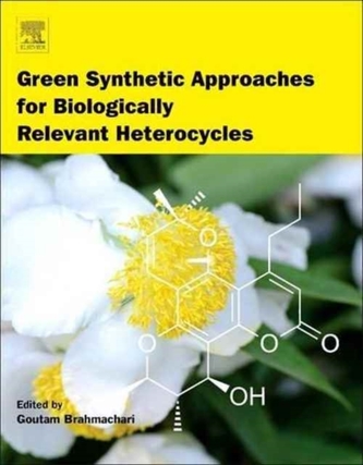 Green Synthetic Approaches for Biologically Relevant Heterocycles