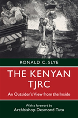 The Kenyan TJRC The Kenyan TJRC