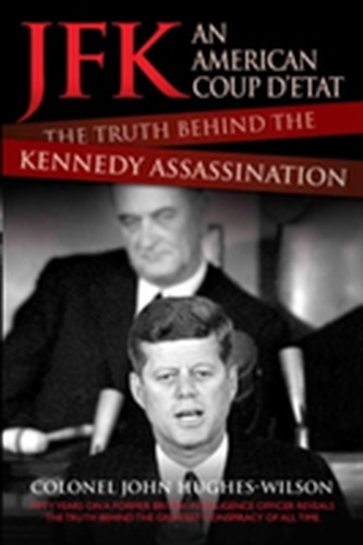 JFK - An American Coup D'etat