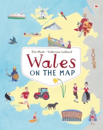 Wales on the Map Wales on the Map