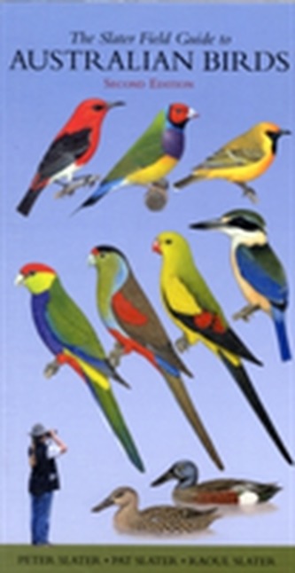 The Slater Field Guide to Australian Birds