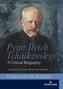 Pyotr Ilyich Tchaikovsky