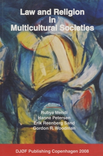 Law and Religion in Multicultural Societies Law and Religion in Multicultural Societies