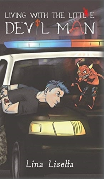 LIVING WITH THE LITTLE DEVIL MAN