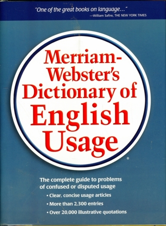 Merriam-Webster's Dictionary of English Usage Merriam-Webster's Dictionary of English Usage