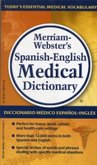 Merriam-Webster's Spanish-English Medical Dictionary