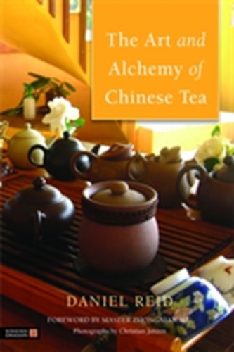 The Art and Alchemy of Chinese Tea