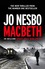 Macbeth Macbeth
