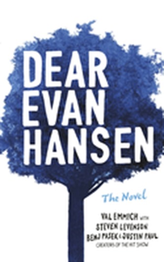 Dear Evan Hansen Dear Evan Hansen