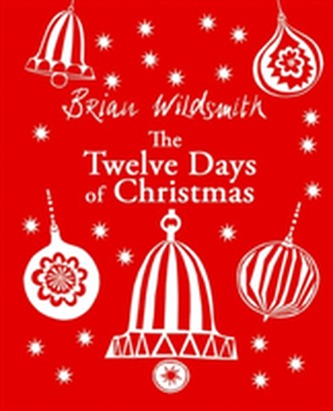 The Twelve Days of Christmas The Twelve Days of Christmas