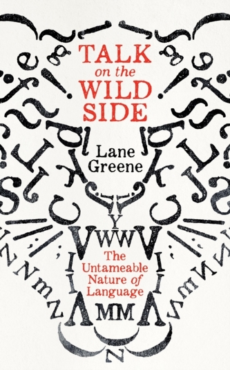 Talk on the Wild Side