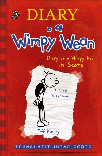 Diary o a Wimpy Wean Diary o a Wimpy Wean