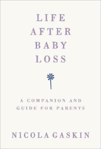 Life After Baby Loss