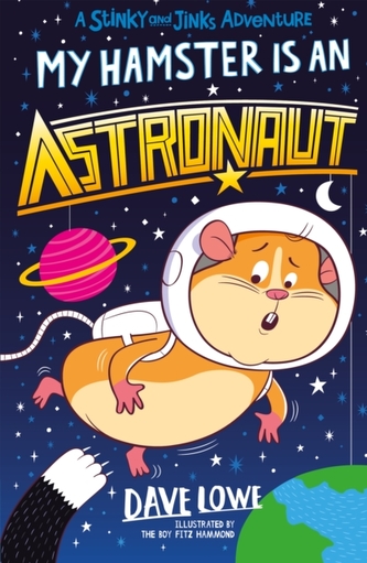 My Hamster is an Astronaut My Hamster is an Astronaut