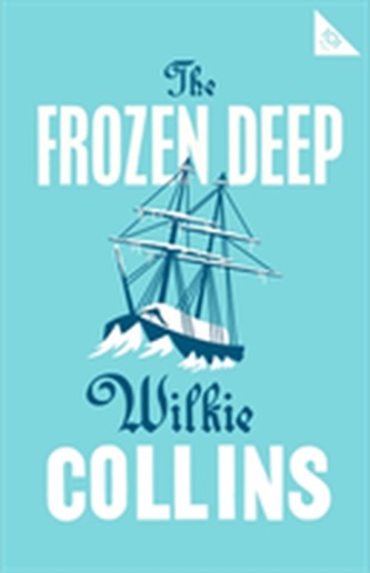The Frozen Deep The Frozen Deep