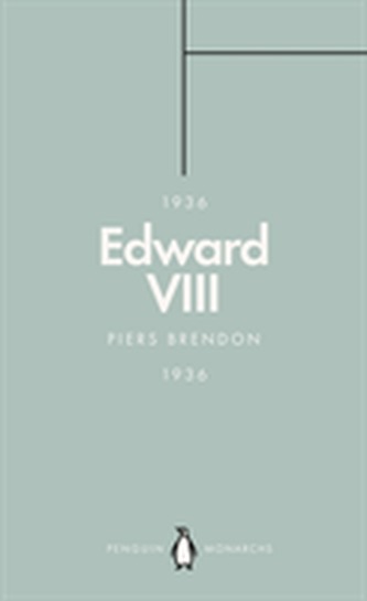 Edward VIII (Penguin Monarchs)