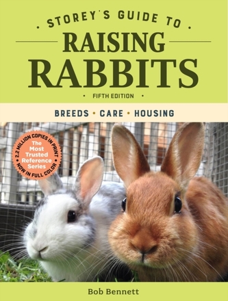 Storeys Guide to Raising Rabbits