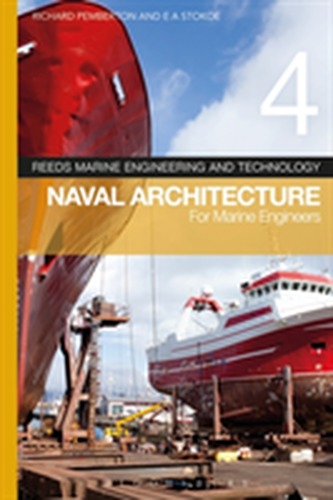 Reeds Vol 4: Naval Architecture for Marine Engineers