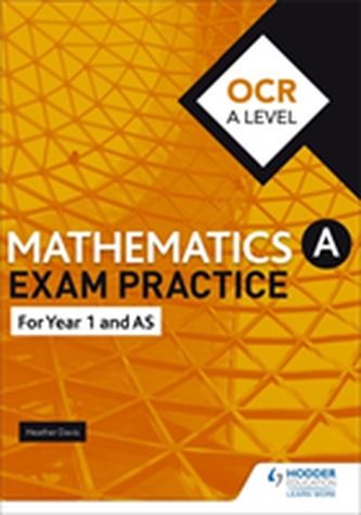 OCR Year 1/AS Mathematics Exam Practice OCR Year 1/AS Mathematics Exam Practice