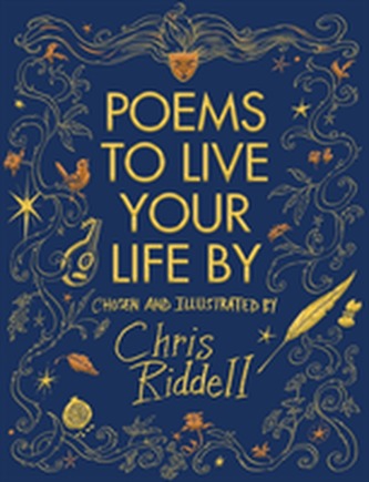 Poems to Live Your Life By Poems to Live Your Life By
