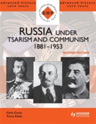 Russia under Tsarism and Communism 1881-1953 Second Edition