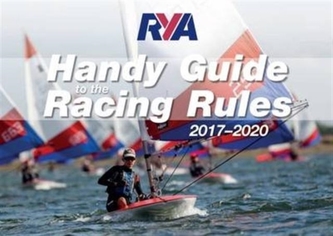 RYA Handy Guide to the Racing Rules 2017-2020