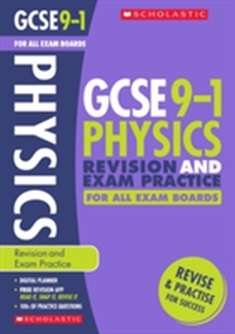 Physics Revision and Exam Practice Book for All Boards Physics Revision and Exam Practice Book for All Boards