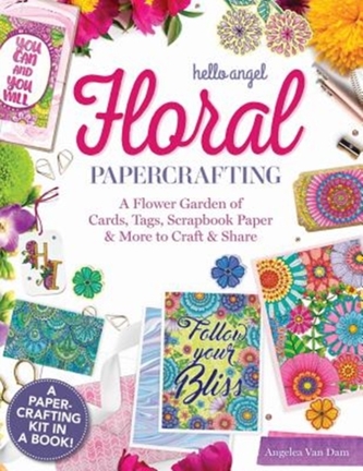 Hello Angel Floral Papercrafting Hello Angel Floral Papercrafting