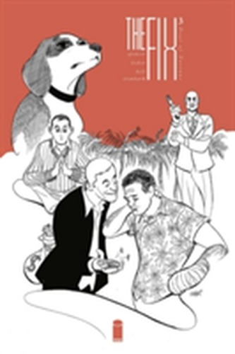 The Fix Volume 3