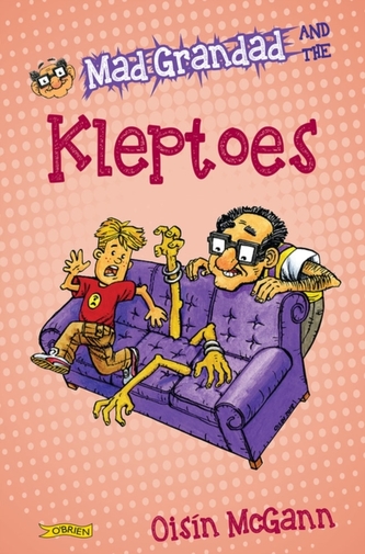 Mad Grandad and the Kleptoes Mad Grandad and the Kleptoes