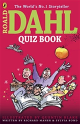 The Roald Dahl Quiz Book The Roald Dahl Quiz Book