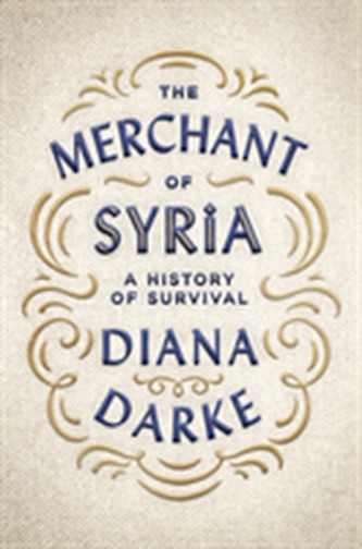 The Merchant of Syria The Merchant of Syria
