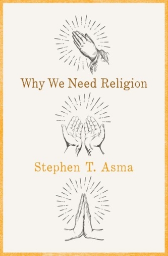 Why We Need Religion Why We Need Religion