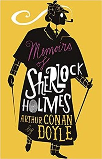 The Memoirs of Sherlock Holmes The Memoirs of Sherlock Holmes