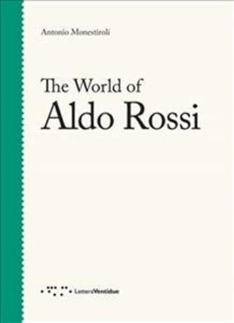 The World of Aldo Rossi